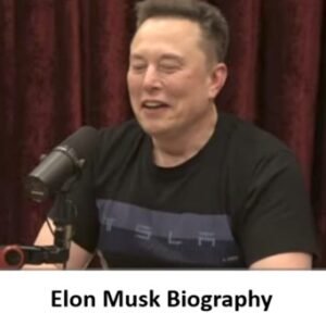 Elon Musk Biography