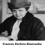 Frances Perkins Biography: Family, Career, Net Worth, Age 2026