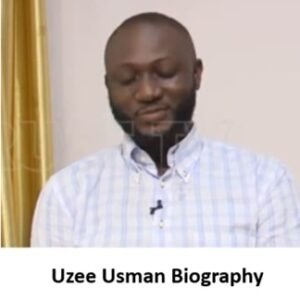 Uzee Usman biography